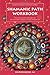 Shamanic Path Workbook by Leo Rutherford (2006-09-29)