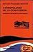 Antropologia de la convivencia/ Anthropology of Coexistence: Manifiesto De Antropologia Urbana (Spanish Edition)