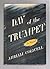 Day of the Trumpet by Miriam Colwell