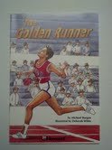Harcourt School Publishers Trophies: On Level Individual Reader Grade 4 the Golden Runner (Paperback)