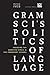 Gramsci's Politics of Language: Engaging the Bakhtin Circle and the Frankfurt School (Cultural Spaces) by Peter Ives (2006-05-12)