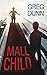Mall Child by Greg Dunn