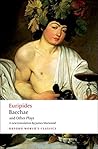 Bacchae and Other...