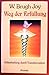 Weg der Erfüllung. Selbsthe...