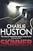 Skinner by Charlie Huston (2013-08-15)