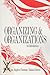 Organizing and Organizations: An Introduction