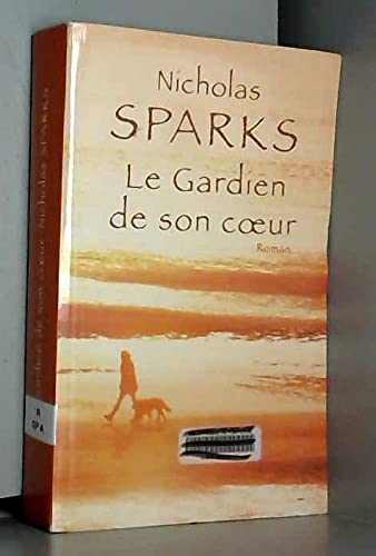 Le gardien de son coeur