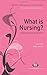 (What is Nursing? Exploring Theory and Practice (Transforming Nursing Practice Series)) [By: Carol Hall] [Feb, 2013]