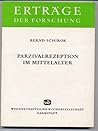 Parzivalrezeption im Mittelalter (Erträge der Forschung) (German Edition)