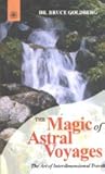A Magic of Astral Voyages