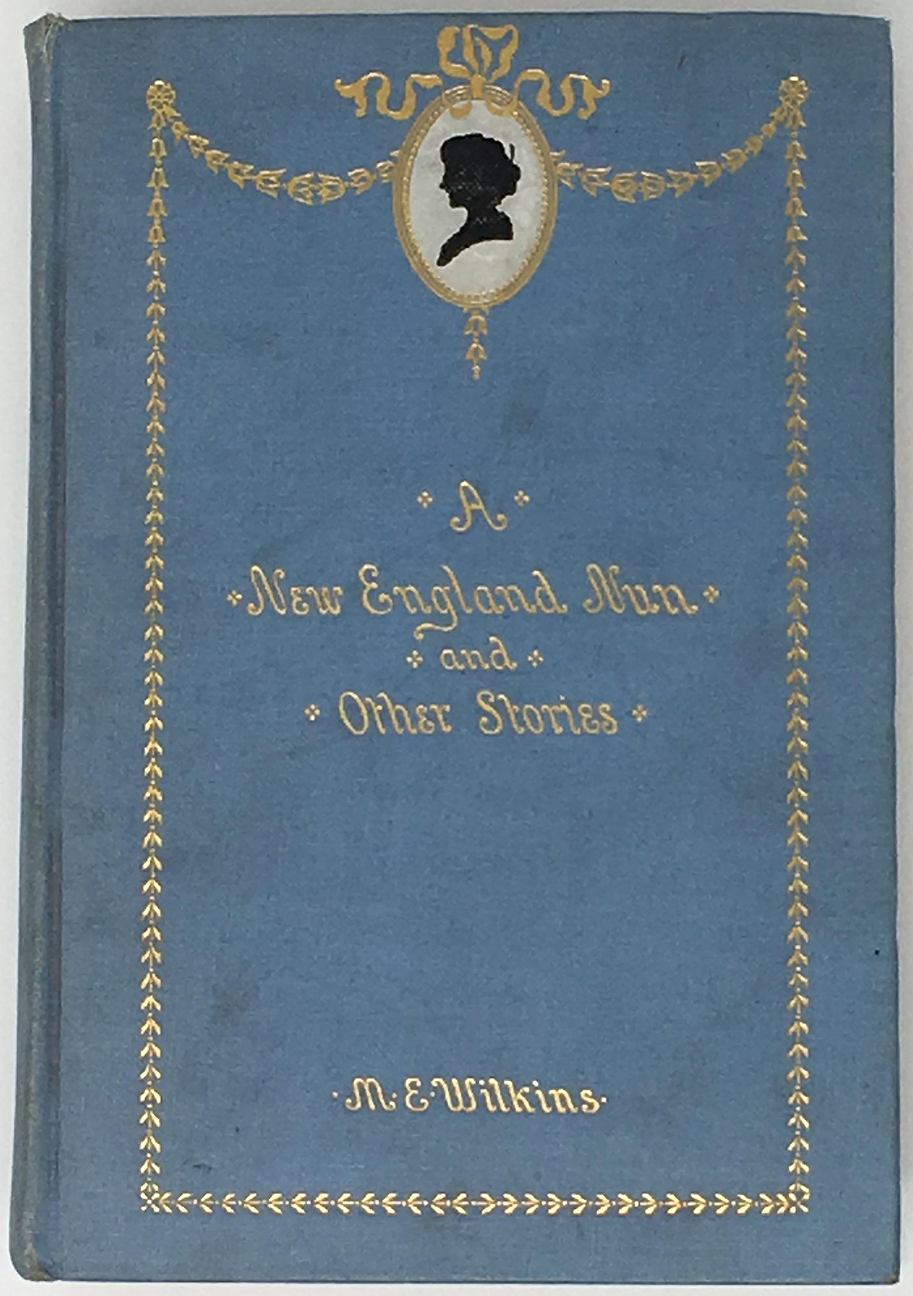 A New England nun, and other stories