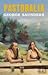 Pastoralia by George Saunders