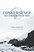 Convergence: The Globalization of Mind by Horesh, Theo (2014) Paperback