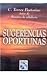 Sugerencias Oportunas / Timely Suggestions by C. Torres Pastorino