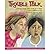 [ Trouble Talk by Ludwig, Trudy ( Author ) May-2008 Hardcover ]