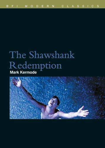 [The Shawshank Redemption (BFI Film Classics)] [By: Kermode, Mark] [August, 2003]