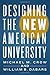 Designing the New American University by Michael M. Crow (2015-02-17)