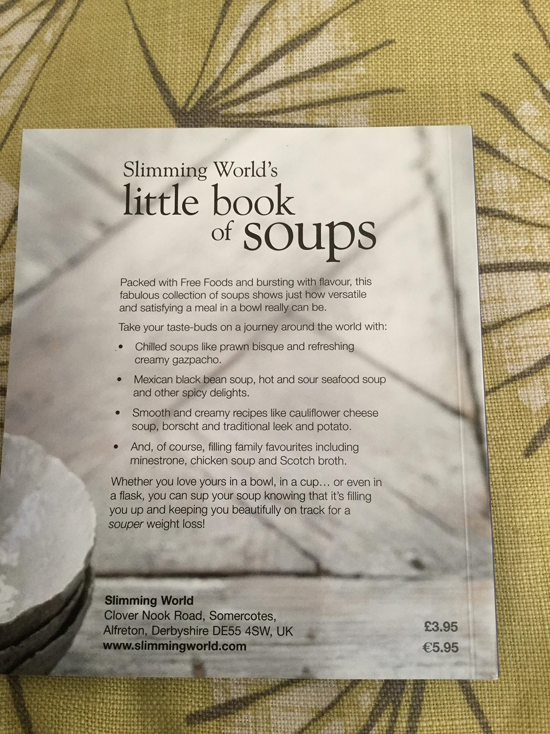 SLIMMING WORLD'S Little Book of Soups [Unknown Binding] (Paperback)