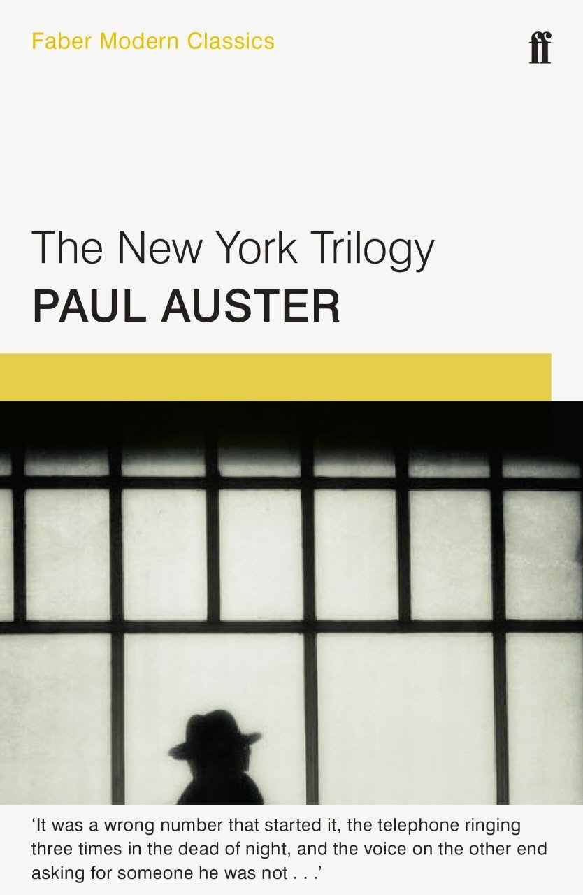 The New York Trilogy: Faber Modern Classics by Paul Auster (4-Jun-2015) Paperback