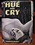 HUE AND CRY.