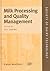 [(Milk Processing and Quality Management)] [Edited by A. Y. Tamime] published on (February, 2009)