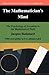 The Mathematician's Mind: The Psychology of Invention in the Mathematical Field (Princeton Science Library) by Jacques Hadamard (1996-09-30)