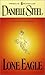 Lone Eagle by Danielle Steel