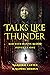 Talks Like Thunder by Randal Nerhus