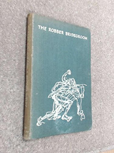 The Robber Bridegroom