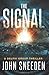 The Signal: A Delphi Group Thriller Paperback – November 13, 2014