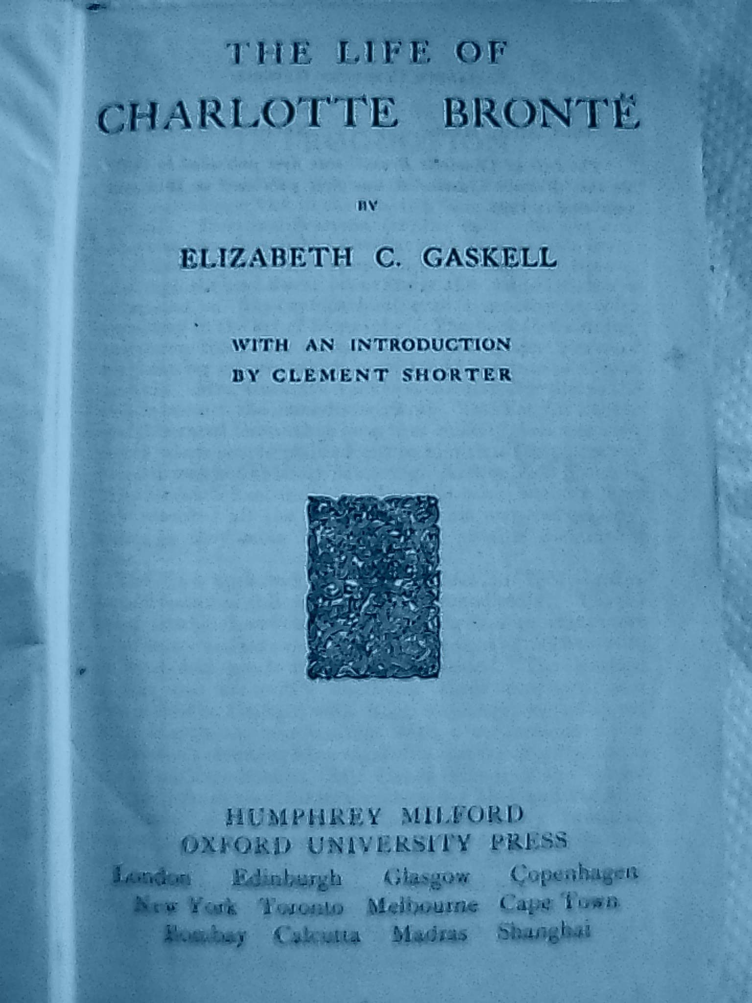 The life of Charlotte Bronte / with an intr. and notes by Clement K. Shorter