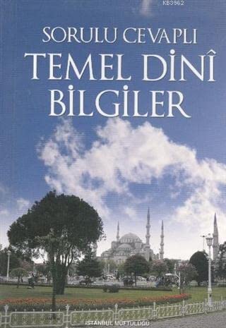 Sorulu Cevaplı Temel Dini Bilgiler (Paperback)