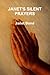 JANET'S SILENT PRAYERS by Janet Bond