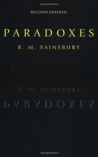 Paradoxes by R. M. Sainsbury (1995-05-26)