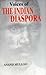 Voices of the Indian Diaspora by Anand Mulloo