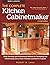 Bob Lang's The Complete Kitchen Cabinetmaker, Revised Edition: Shop Drawings and Professional Methods for Designing and Constructing Every Kind of Kitchen and Built-In Cabinet