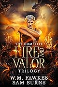 Fire and Valor: The Complete Series