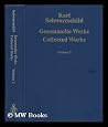 Gesammelte Werke/Collected Works Gesammelte Werke/Collected Works