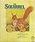 The Squirrel (Picture Lions)