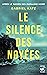 Le Silence des noyées by Gabriel Katz