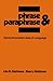 Phrase and Paraphrase: Some Innovative Uses of Language by Lila R. Gleitman (1971-03-01)