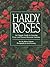 Hardy Roses by R. Osborne by R. Osborne