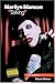 Marilyn Manson: Talking by Chuck Weiner (2004-12-01)