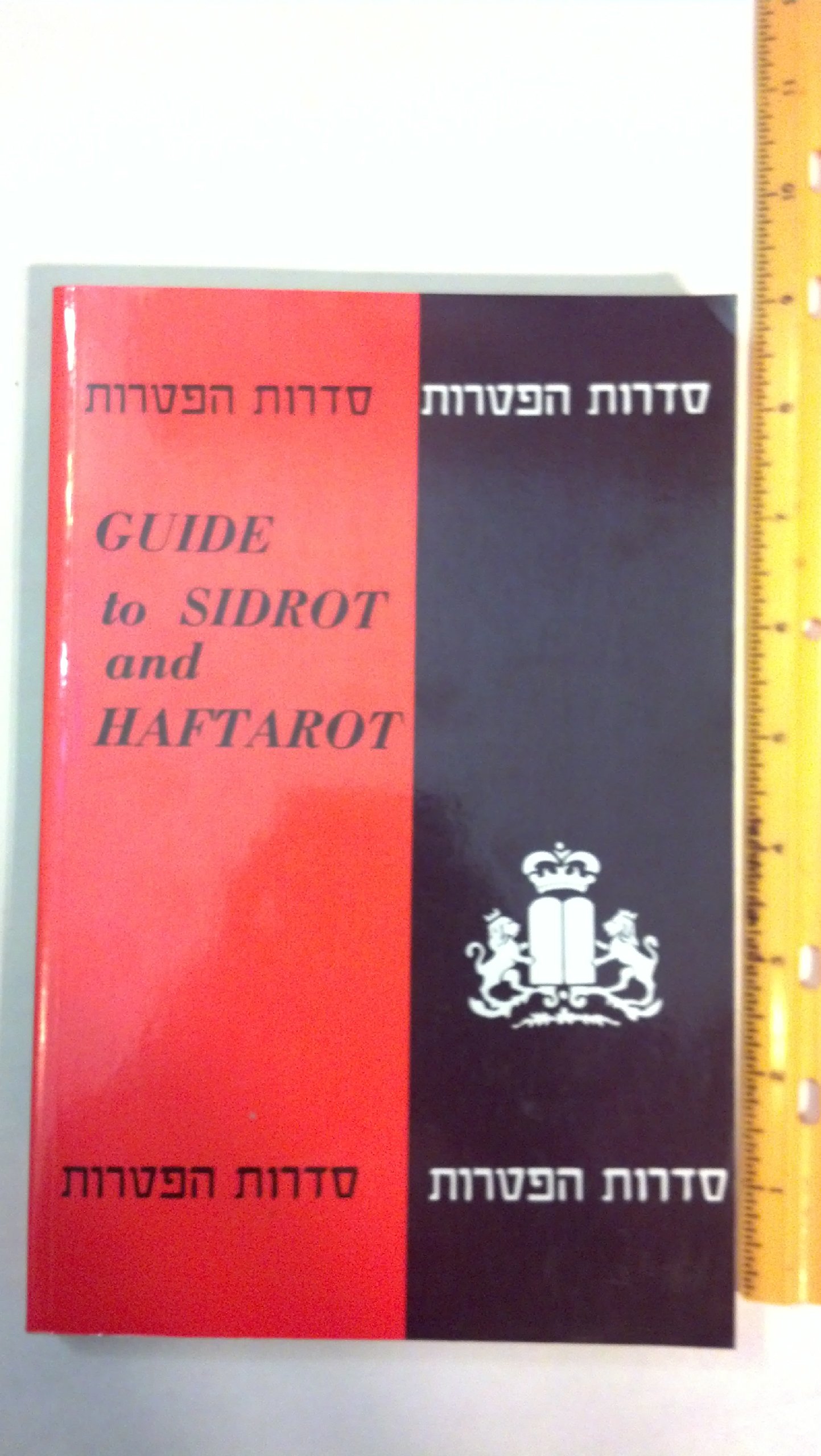 Guide to Sidrot and Haftarot (Paperback)