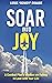 SOAR into Joy: A Combat Pil...