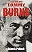 In the Ring with Tommy Burns by Adam J. Pollack (2011-08-12)