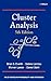 Cluster Analysis 5th edition by Everitt, Brian S., Landau, Sabine, Leese, Morven, Stahl, Dan (2011) Hardcover