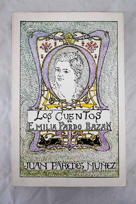 Los cuentos de Emilia Pardo Bazán (Literatura) (Spanish Edition)