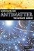 Antimatter: The Ultimate Mirror by Gordon Fraser (2008-08-21)