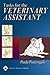 Tasks for the Veterinary Assistant by Paula Pattengale (1-Jul-2004) Spiral-bound